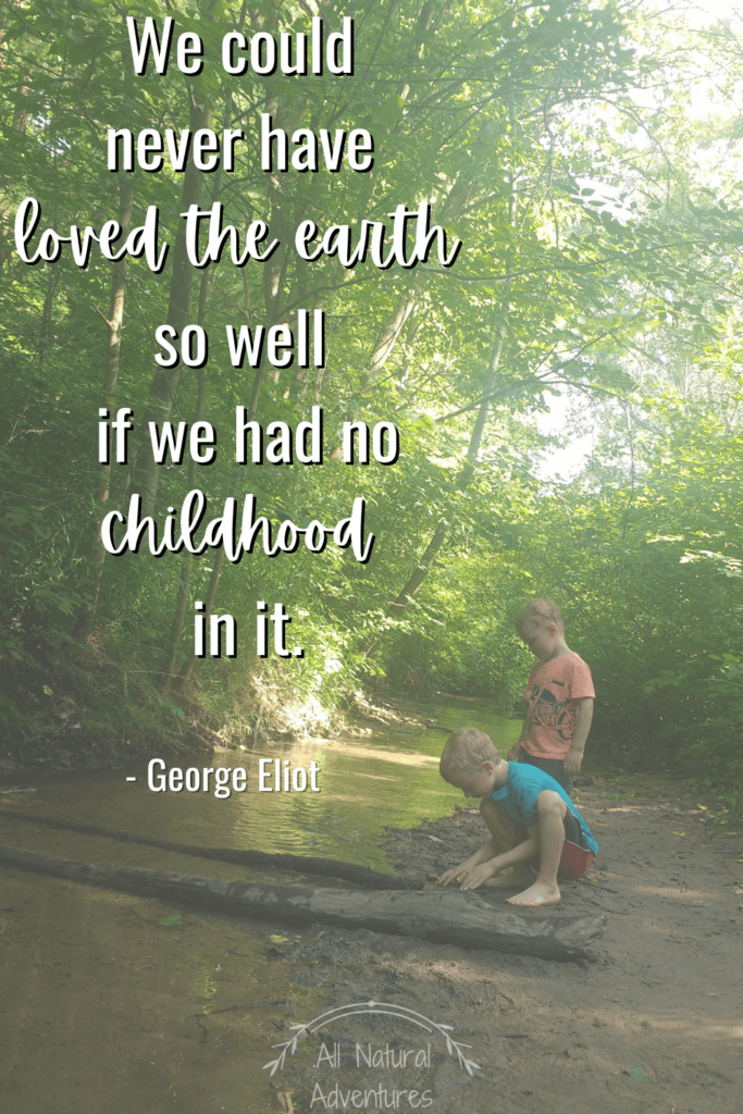 Children's Nature Quotes To Inspire Any Outdoor Adventure With Kids - Children's Nature Education - George Eliot