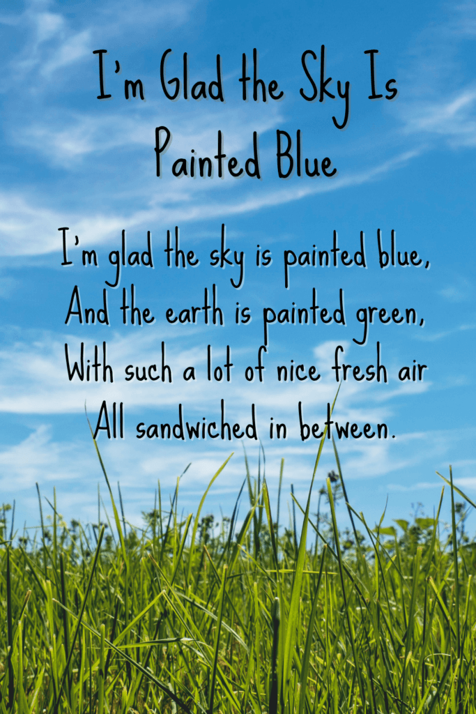 Short & Sweet Nature Poems For Children - I'm Glad The Sky Is Painted Blue