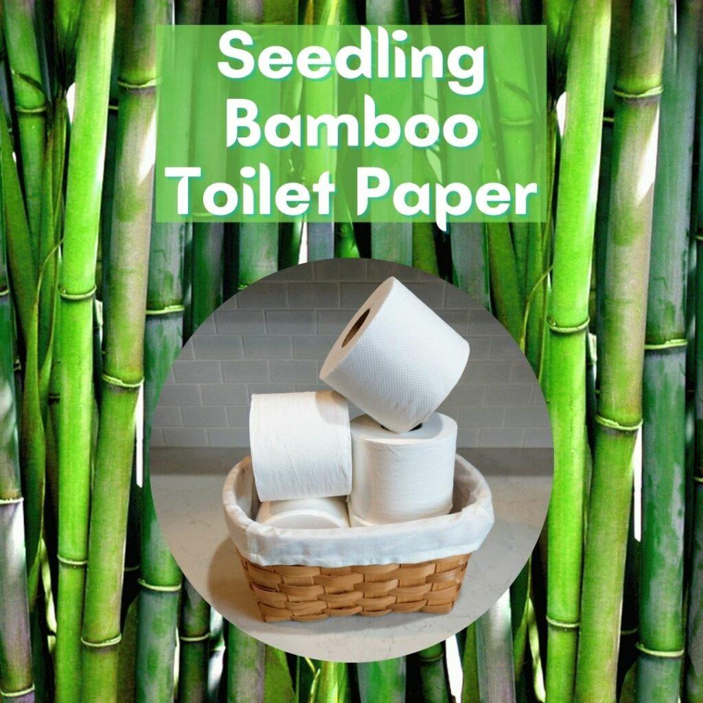 5 Reasons You'll Love Seedling Bamboo Toilet Paper