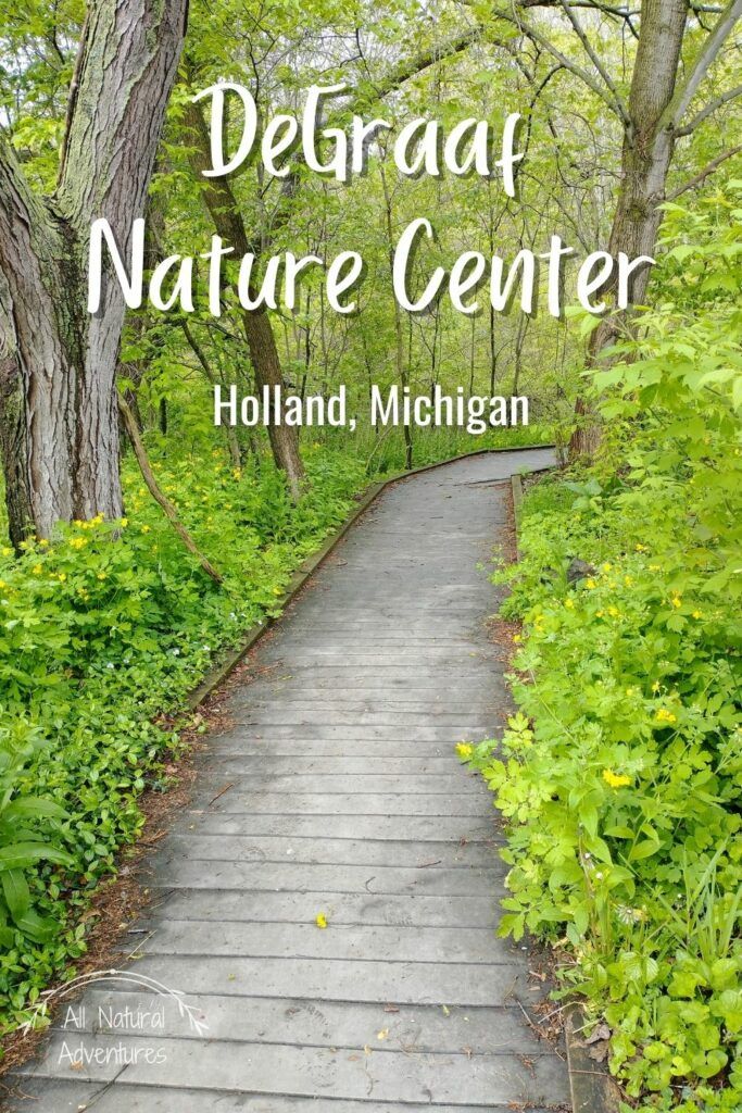 Beautiful Hiking Trails In Holland, Michigan - DeGraaf Nature Center